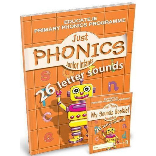 JUST PHONICS - JUNIOR INFANTS 1 - 26 LETTERS