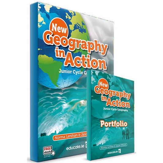 NEW GEOGRAPHY IN ACTION - JUNIOR CYCLE GEOGRAPHY