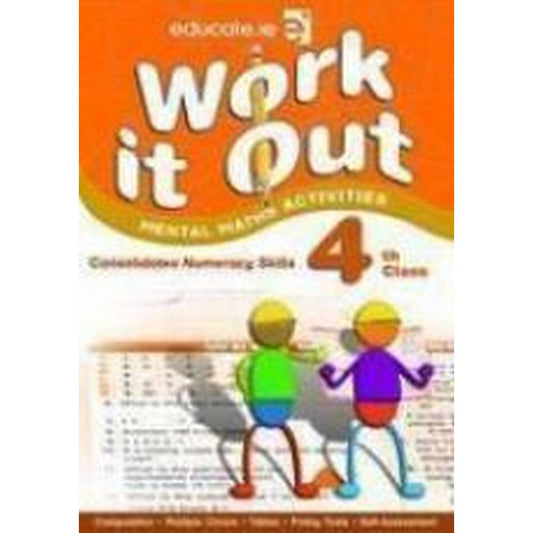 WORK IT OUT - 4TH CLASS