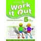 WORK IT OUT - 5TH CLASS