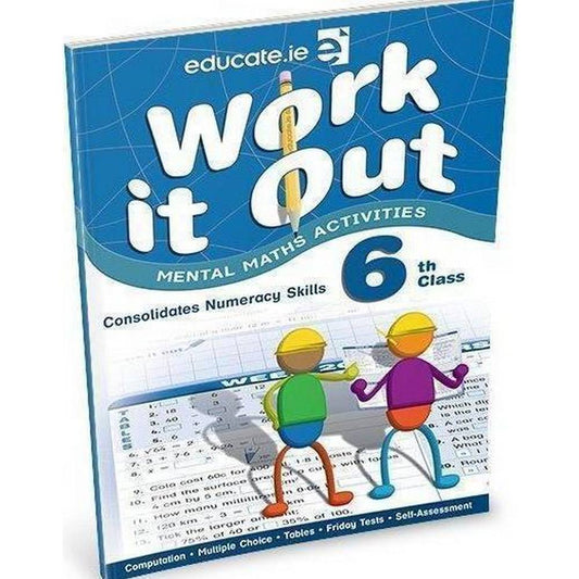 WORK IT OUT - 6TH CLASS