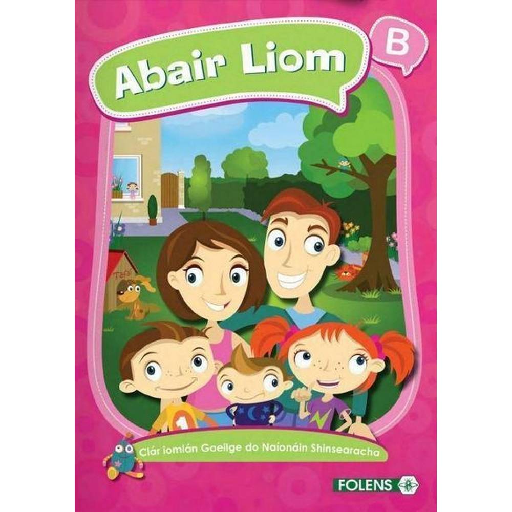ABAIR LIOM B - 1ST / OLD EDITION (2015)