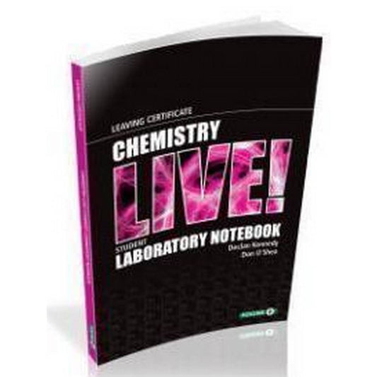 CHEMISTRY LIVE! STUDENT LABORATORY NOTEBOOK - 2ND EDITION