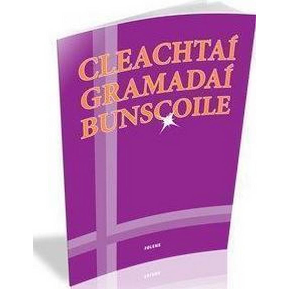 CLEACHTAI GRAMADAI BUNSCOILE (3RD-6TH)