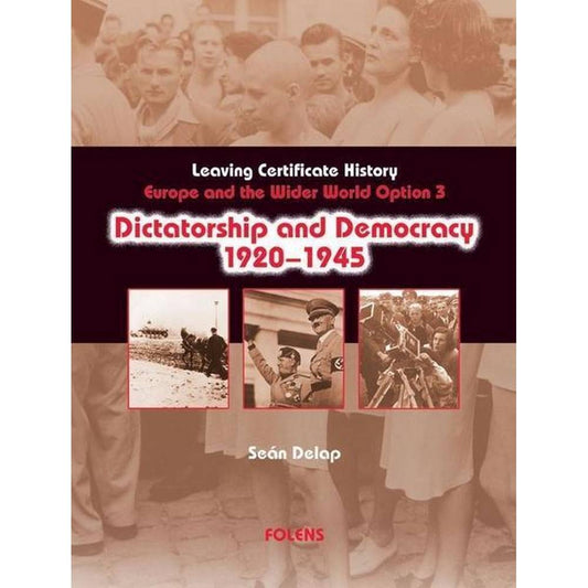 DICTATORSHIP AND DEMOCRACY, 1920-1945