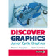 DISCOVER GRAPHICS - JUNIOR CYCLE GRAPHICS - TEXTBOOK