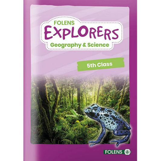 EXPLORERS GEOGRAPHY & SCIENCE - 5TH CLASS