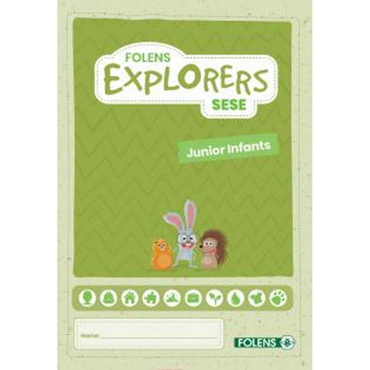 EXPLORERS SESE JUNIOR INFANTS PUPIL BOOK