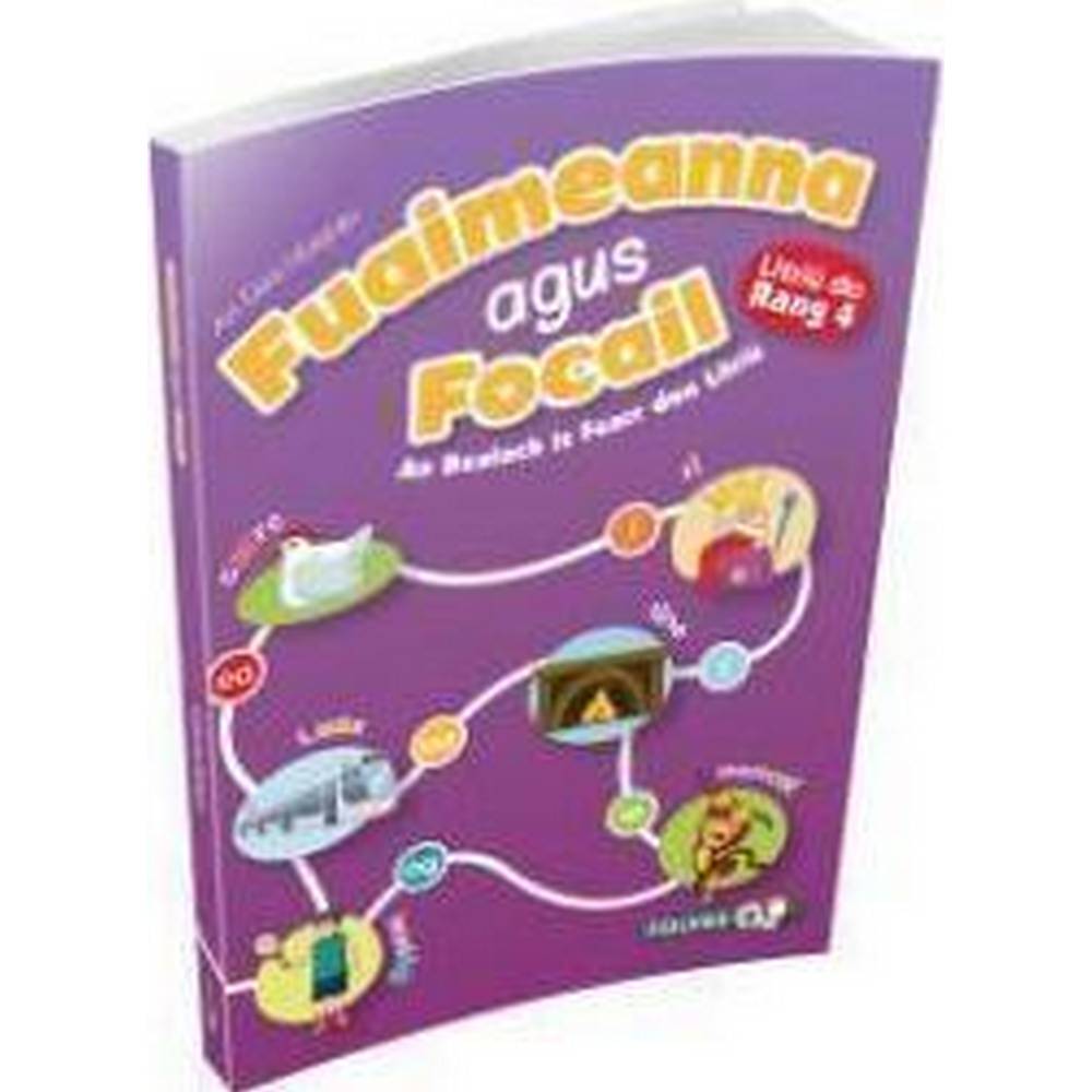 FUAIMEANNA AGUS FOCAIL - 4TH CLASS (2ND EDITION)