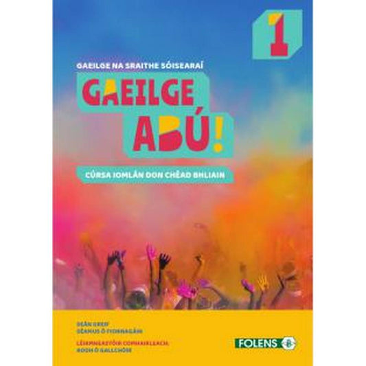 GAEILGE ABU 1 (2019) SET - TEXTBOOK AND WORKBOOK