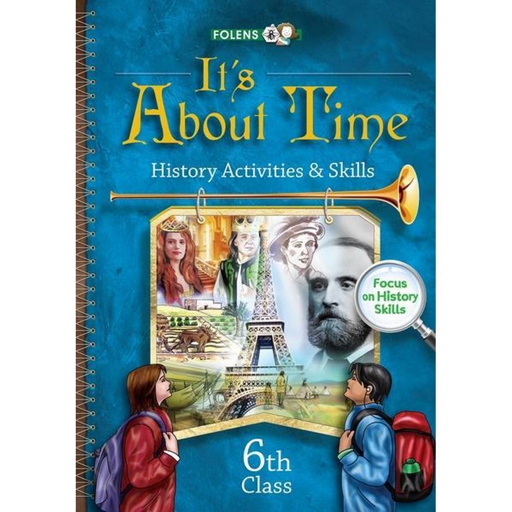 IT'S ABOUT TIME - 6TH CLASS