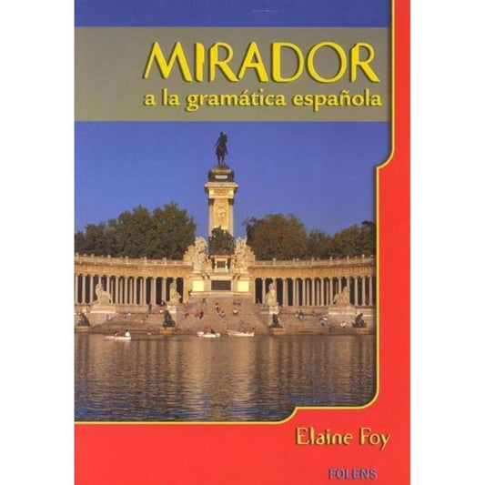 MIRADOR A LA GRAMATICA ESPANOLA