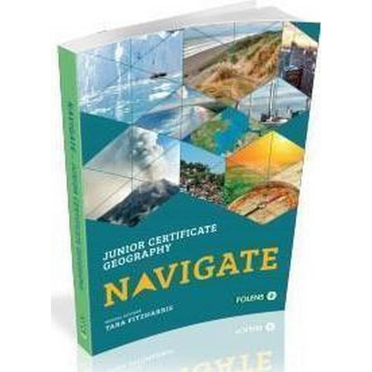 NAVIGATE JUNIOR CERT GEOGRAPHY