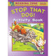READING ZONE - STOP THAT DOG - ACTIVITY BOOK