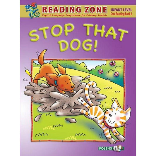 READING ZONE - STOP THAT DOG - CORE BOOK