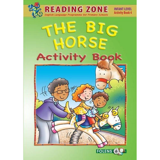 READING ZONE - THE BIG HORSE - ACTIVITY BOOK