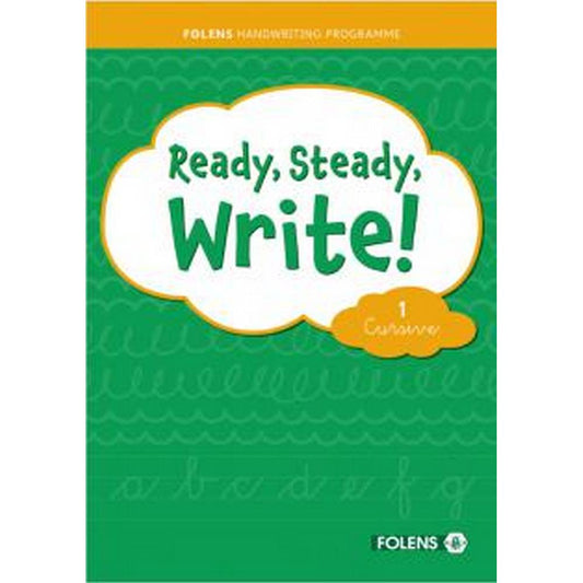 READY, STEADY, WRITE! CURSIVE 1 - FIRST CLASS