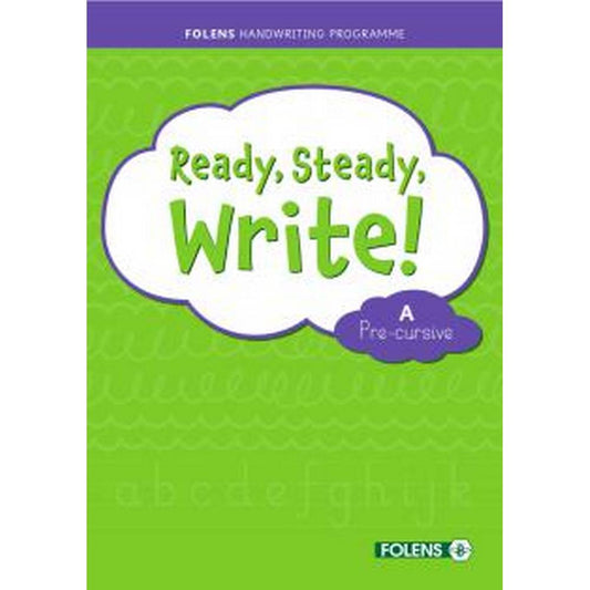 READY, STEADY, WRITE! PRE-CURSIVE A SET! JUNIOR INFANTS