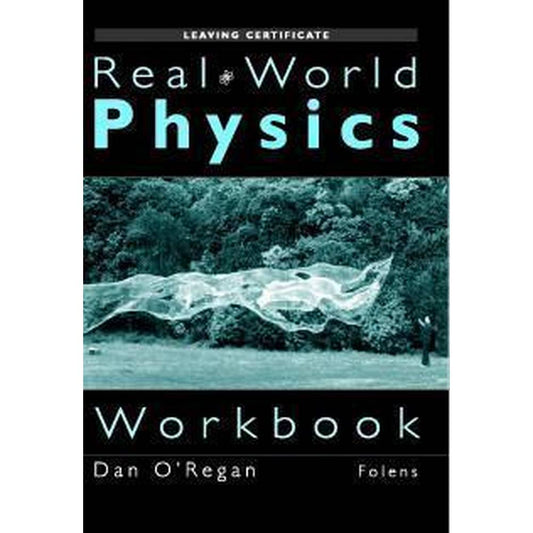 REAL WORLD PHYSICS - WORKBOOK