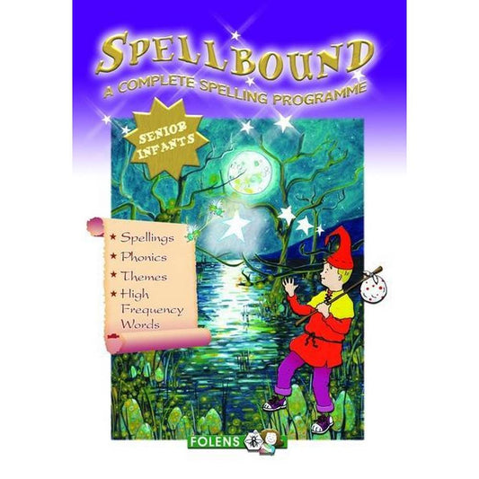 SPELLBOUND - SENIOR INFANTS