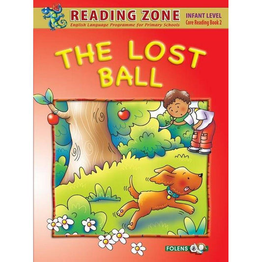 THE LOST BALL - JUNIOR INFANTS - CORE BOOK