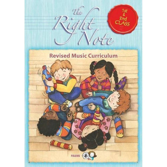 THE RIGHT NOTE - 1ST & 2ND CLASS