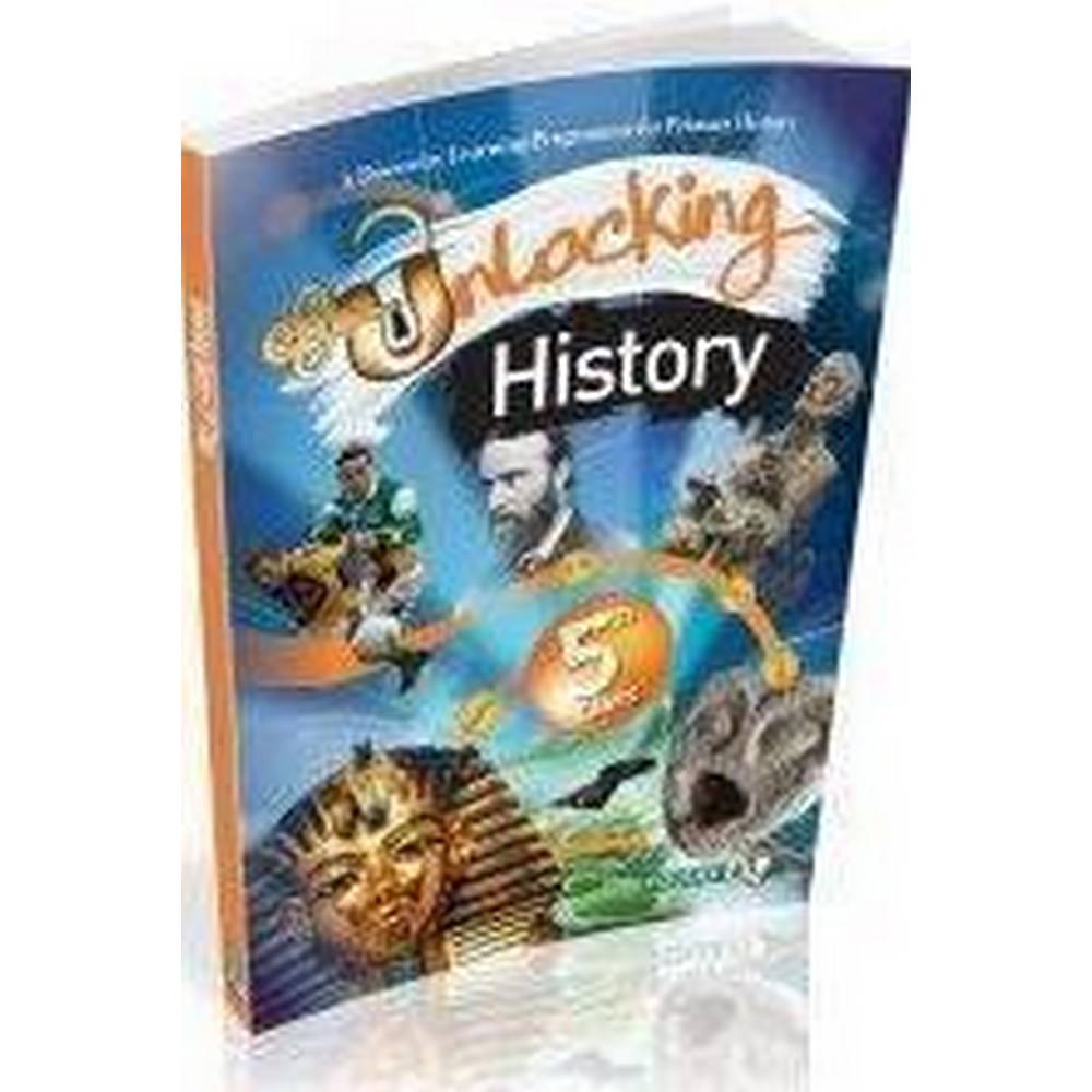 UNLOCKING HISTORY - 5TH CLASS
