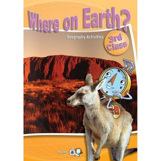 WHERE ON EARTH? - 3RD CLASS
