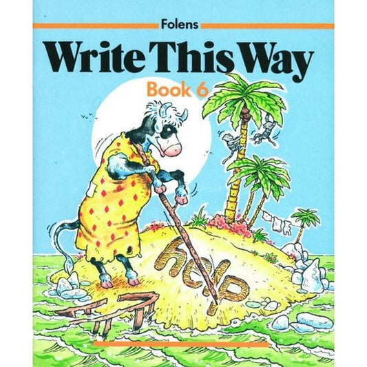 WRITE THIS WAY 6 - 3RD-6TH CLASS