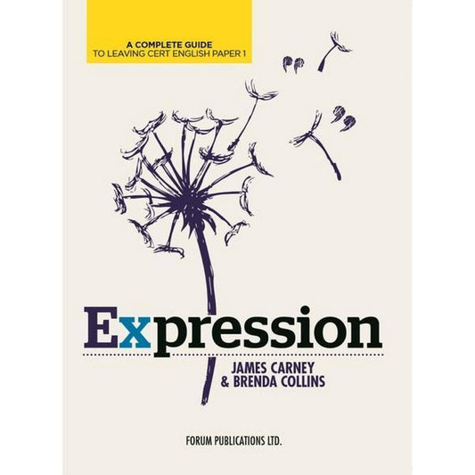 EXPRESSION: ENGLISH - LEAVING CERT - PAPER 1