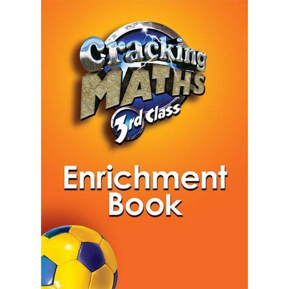 CRACKING MATHS - 3RD CLASS ENRICHMENT BOOK