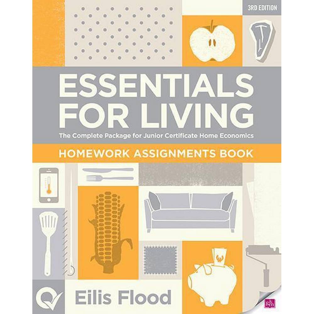 ESSENTIALS FOR LIVING HOMEWORK ASSIGNMENTS BOOK 3RD EDITION NEW EDITION