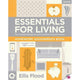 ESSENTIALS FOR LIVING HOMEWORK ASSIGNMENTS BOOK 3RD EDITION NEW EDITION