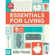 ESSENTIALS FOR LIVING TEXTBOOK & HOMEWORK ASSIGNMENTS BOOK