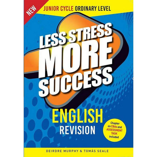 LESS STRESS MORE SUCCESS - JC - ENGLISH - OL