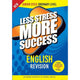 LESS STRESS MORE SUCCESS - JC - ENGLISH - OL