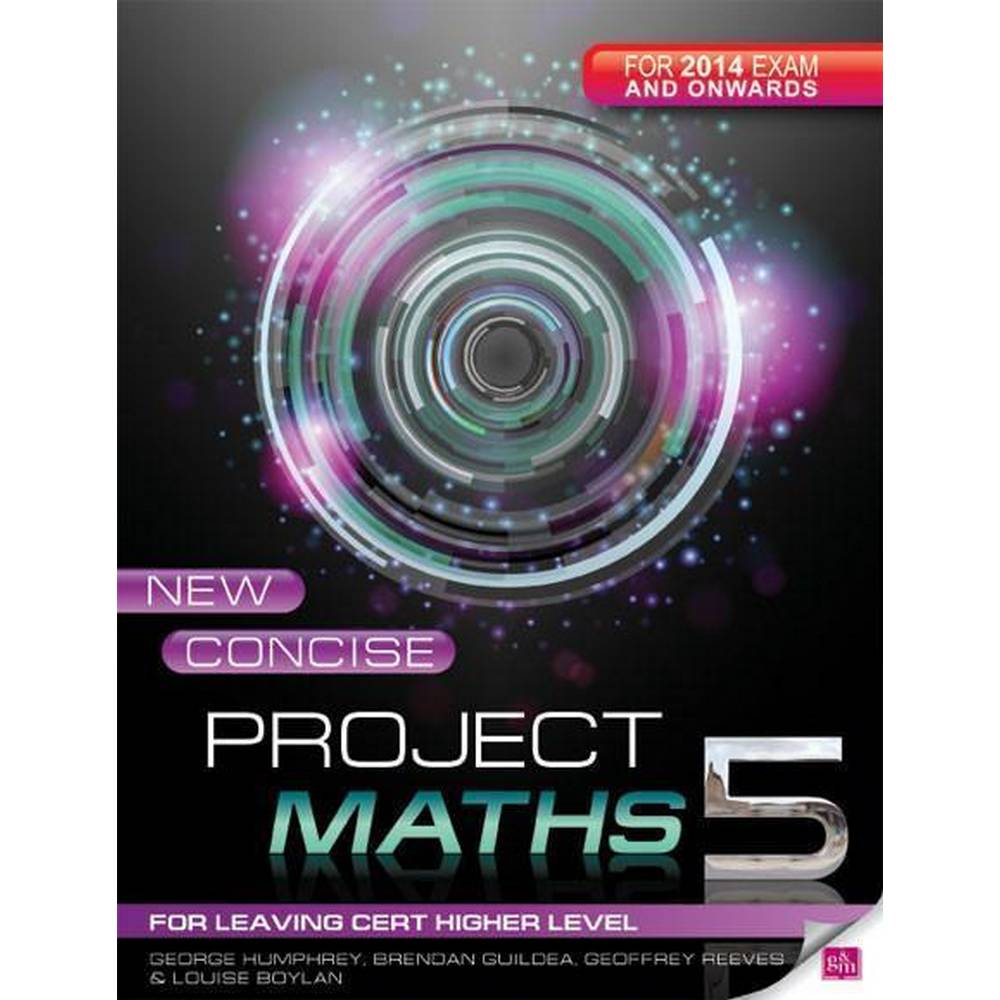 NEW CONCISE PROJECT MATHS 5