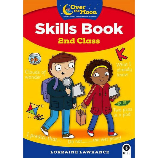 OVER THE MOON - 2ND CLASS SKILLS BOOK