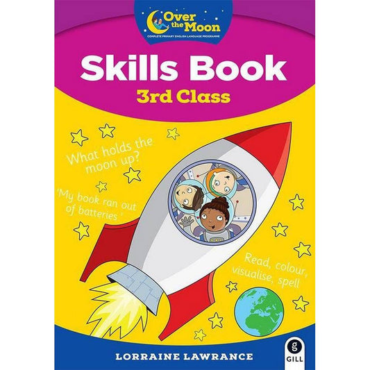 OVER THE MOON - 3RD CLASS SKILLS BOOK