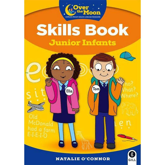 OVER THE MOON - JUNIOR INFANTS SKILLS BOOK