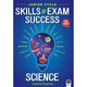 SKILLS FOR EXAM SUCCESS SCIENCE