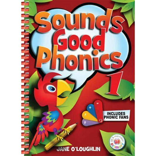 SOUNDS GOOD PHONICS 1 - JUNIOR INFANTS