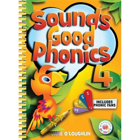 SOUNDS GOOD PHONICS 4 - SECOND CLASS