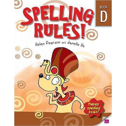 SPELLING RULES! D