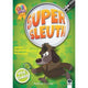 SUPER SLEUTH 4TH CLASS