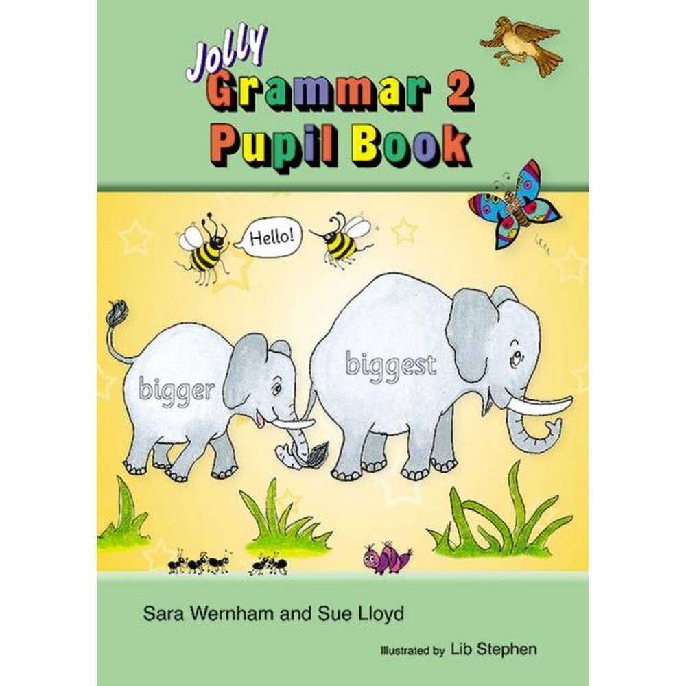 JOLLY GRAMMAR 2 PUPIL BOOK - PRE CURSIVE