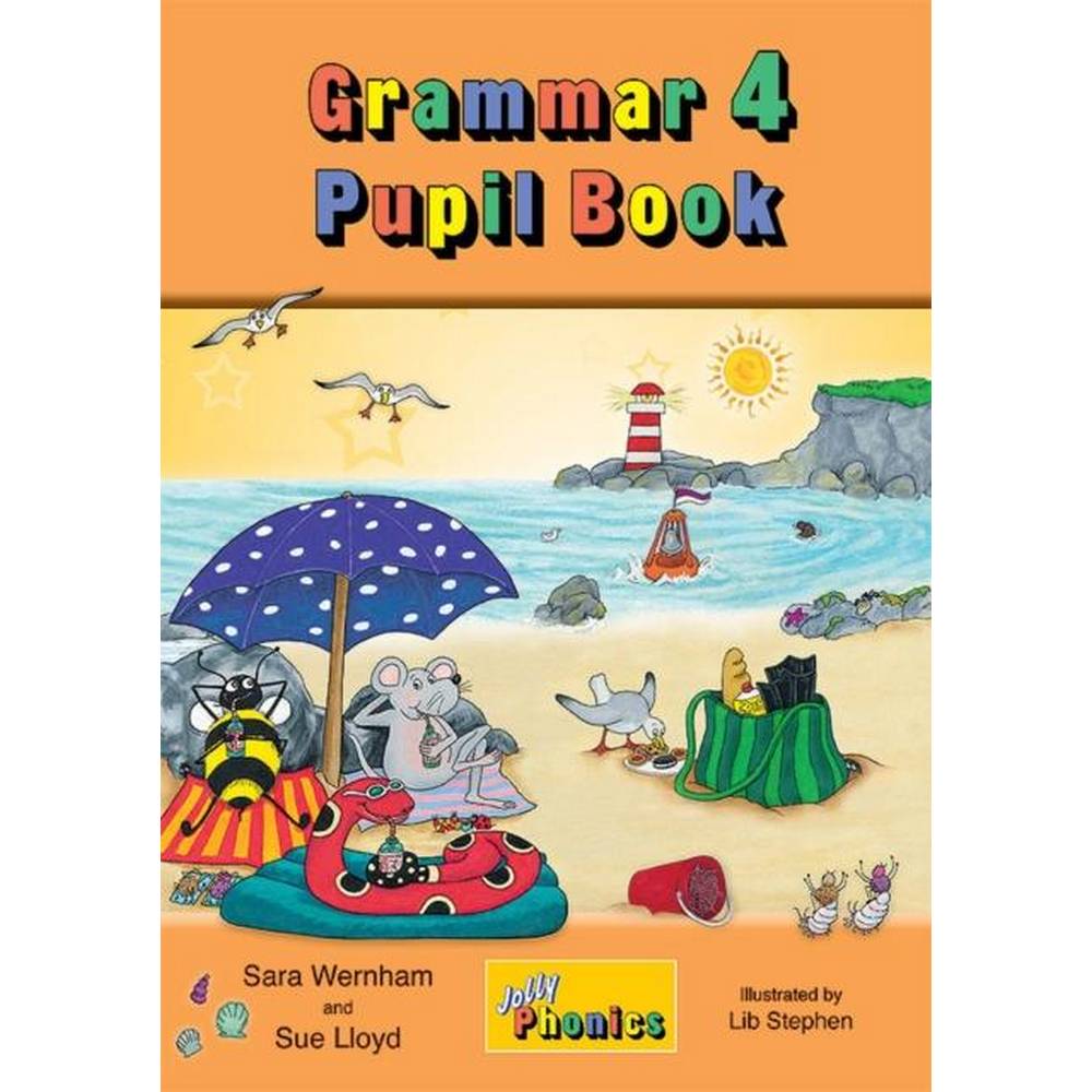 JOLLY GRAMMAR 4 PUPIL BOOK - PRE CURSIVE
