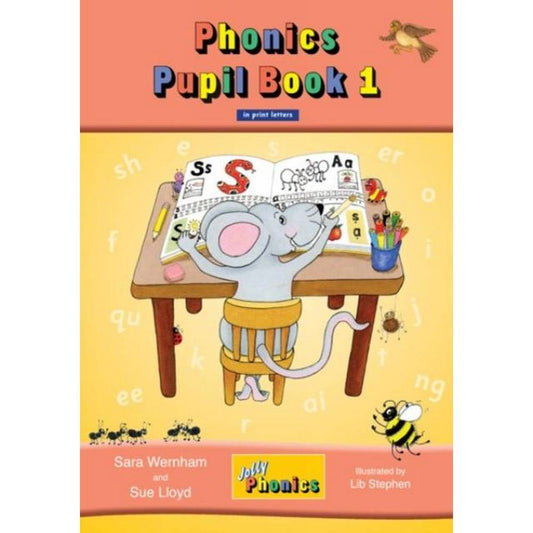 JOLLY PHONICS PUPIL BOOK 1 - IN PRINT LETTERS (COLOUR) - OLD EDITION