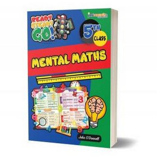 READY STEADY GO! MENTAL MATHS - 5TH CLASS