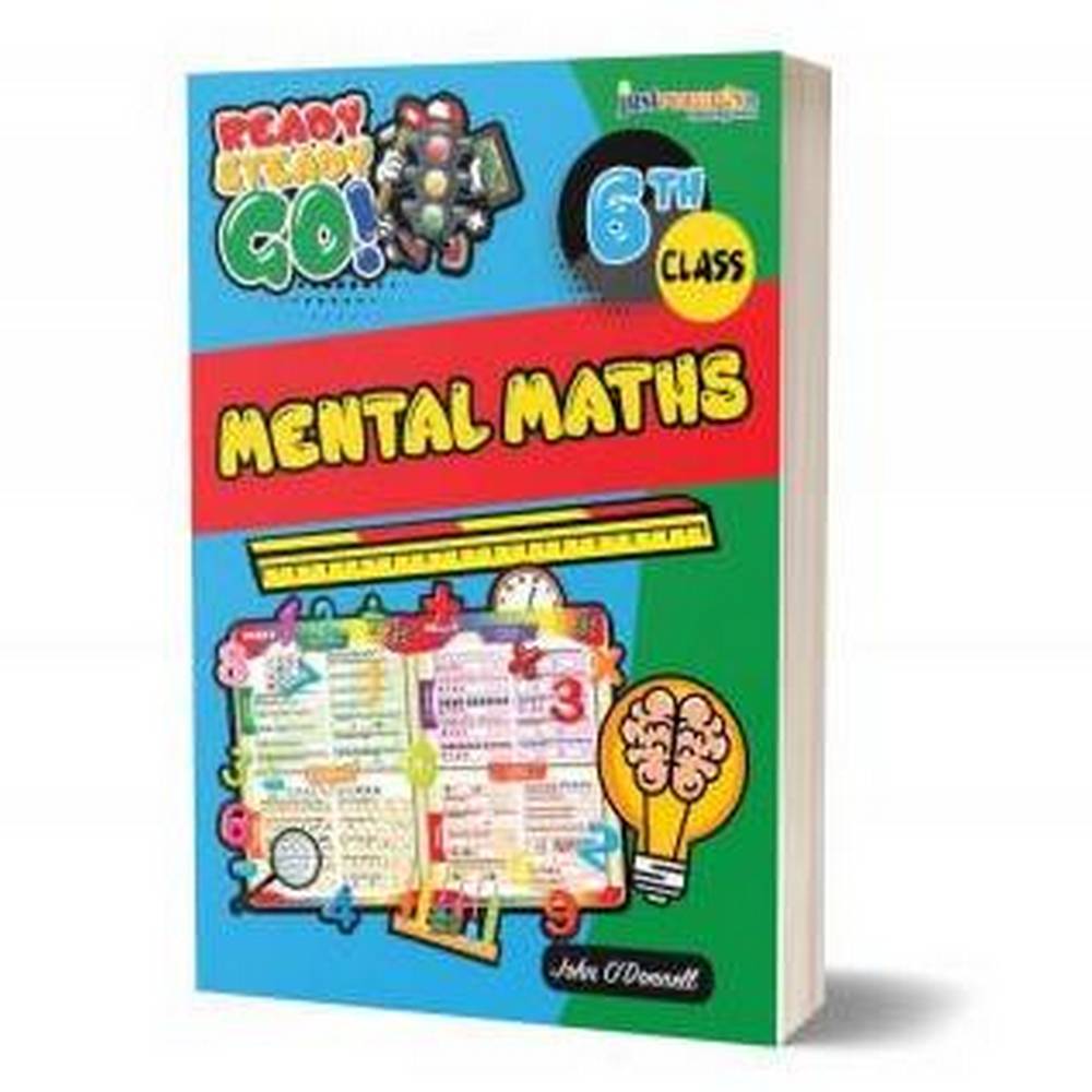 READY STEADY GO! MENTAL MATHS - 6TH CLASS